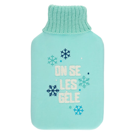 BOUILLOTTE SAVOIE ON SE LES GELE